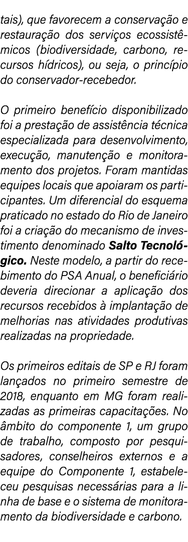 tais), que favorecem a conserva o e restaura  o dos servi os ecossist micos (biodiversidade, carbono, recursos h dri...