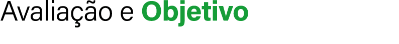 Avalia o e Objetivo 