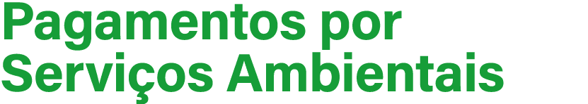 Pagamentos por Servi os Ambientais