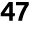 47